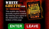 Visit White Ghetto Mobile