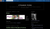 Visit Strange Porn Blog